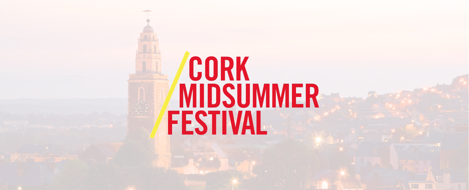 Cork Midsummer Festival The Kingsley Blog